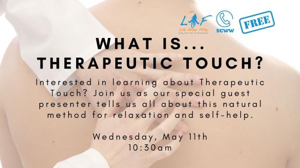 What is Therapeutic Touch?
